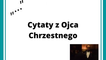 Cytaty z Ojca Chrzestnego na tle białego tła, elegancki styl.