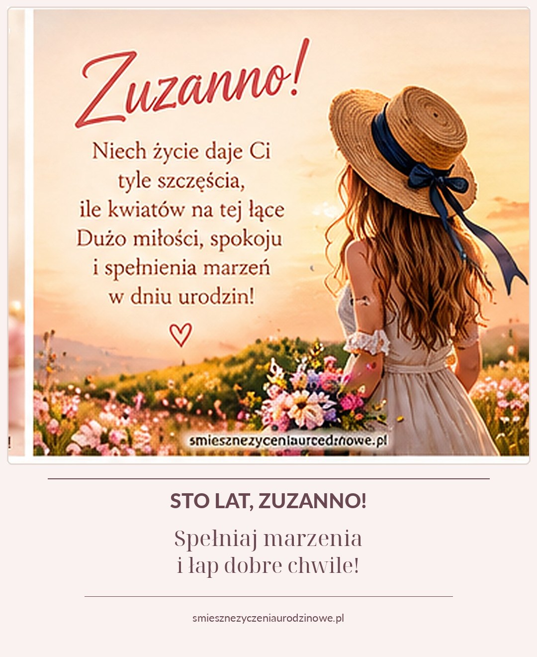 Kartka urodzinowa dla Zuzanny: romantyczna łąka, kwiaty i kapelusz w ciepłym wieczornym świetle, z życzeniami i dyskretnym podpisem strony