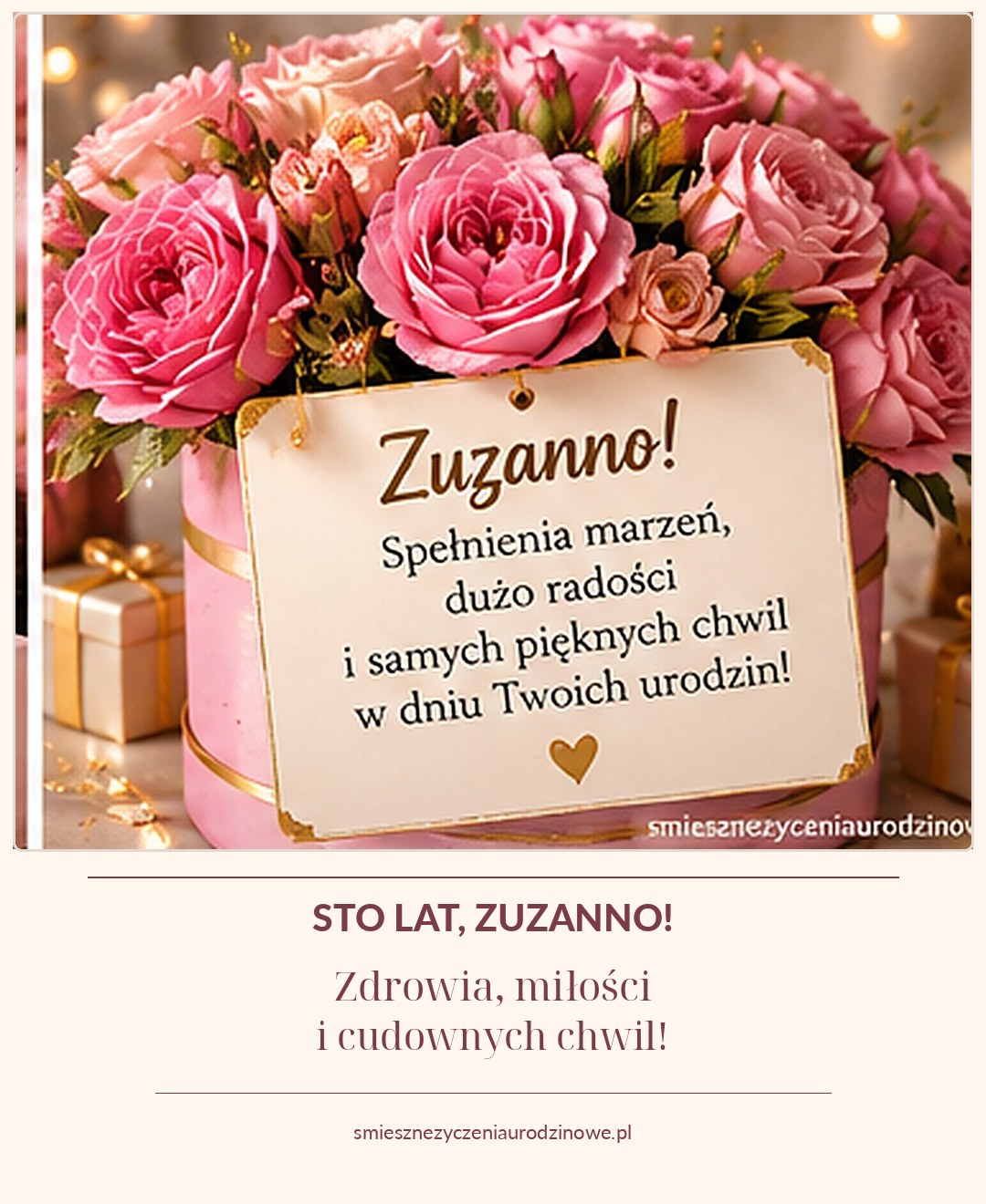 Kartka urodzinowa dla Zuzanny: fotograficzny bukiet róż w eleganckich różach i ciepłym świetle, z życzeniami i dyskretnym podpisem strony
