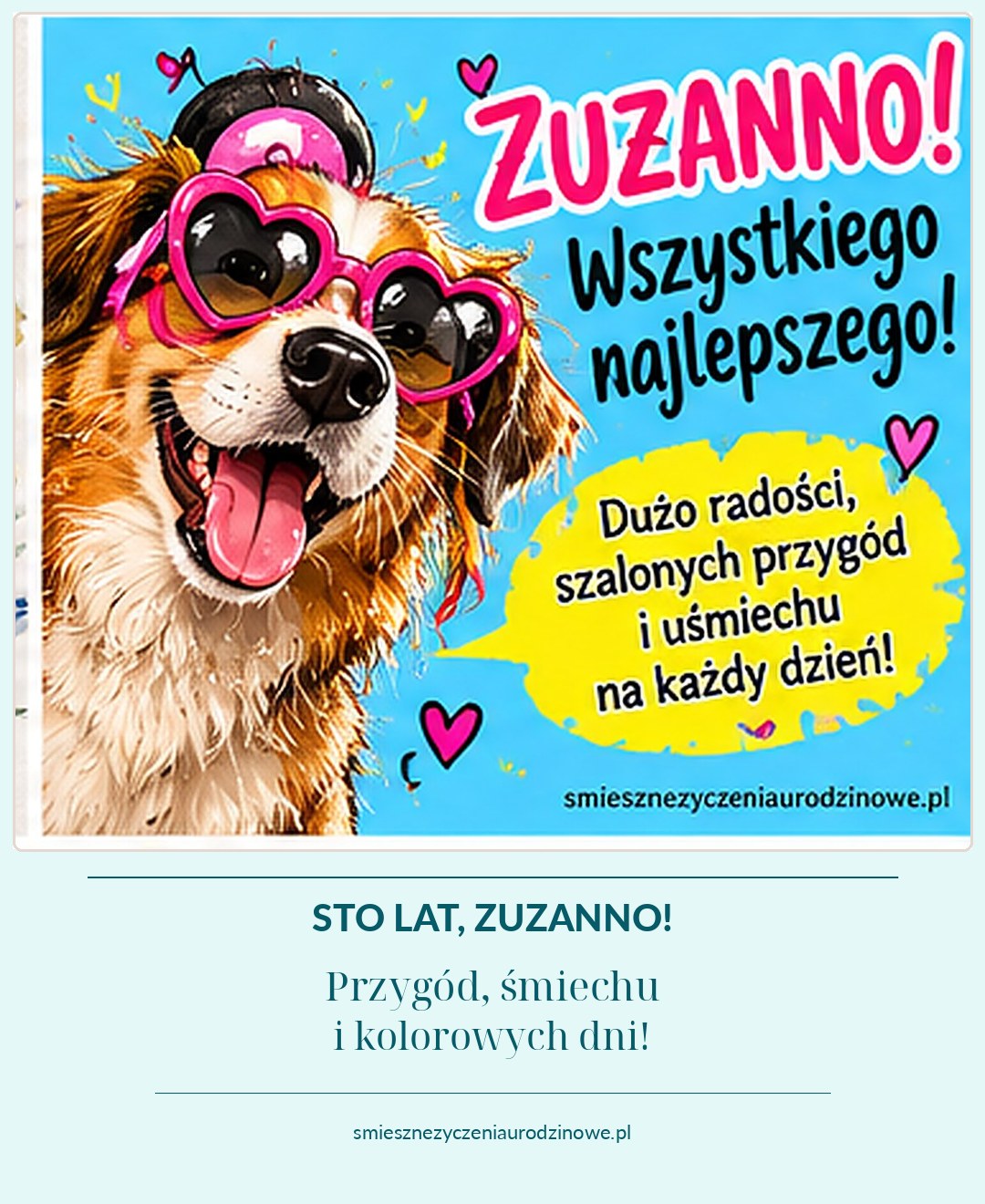 Kartka urodzinowa dla Zuzanny: pies w serduszkowych okularach i dynamicznych neonowych barwach, z życzeniami i dyskretnym podpisem strony