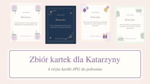 Zbiór kartek dla Katarzyna
